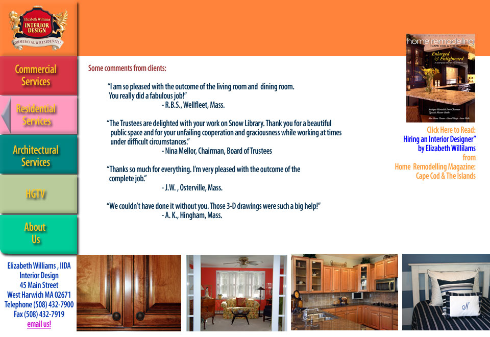 Client Comments and Testimonials Elizabeth Williams Interior Design West Harwich, MA